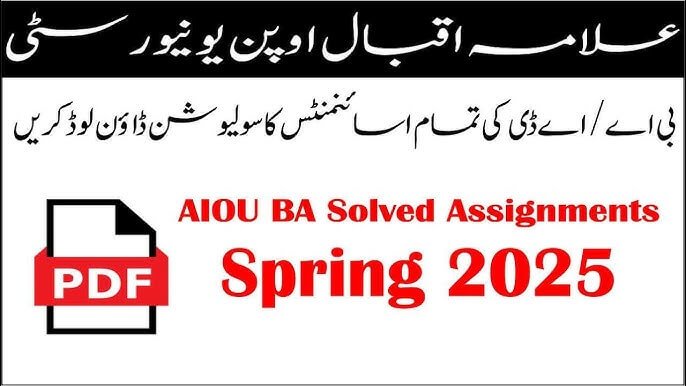 AIOU Bachelor (BA/B.Com) Solved Assignments - Spring 2025