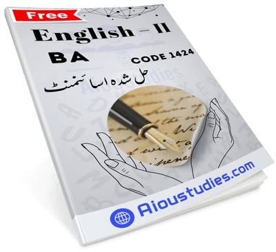 Download AIOU 1424 solved assignment PDF for BA/B.Com students.
